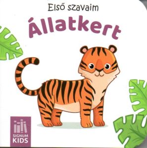 Első szavaim – Állatkert – Minileporelló