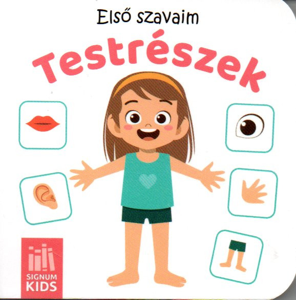 Első szavaim – Testrészek – Minileporelló