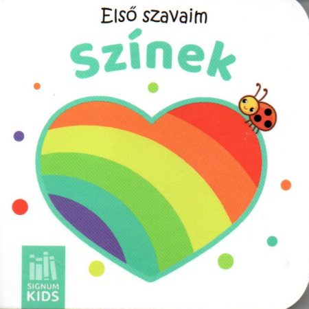 Első szavaim – Színek – Minileporelló