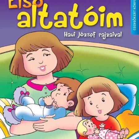 Első altatóim
