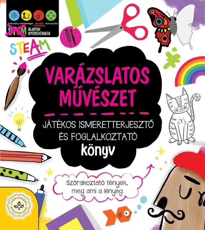 Varázslatos művészet – Játékos ismeretterjesztő és foglalkoztató könyv
