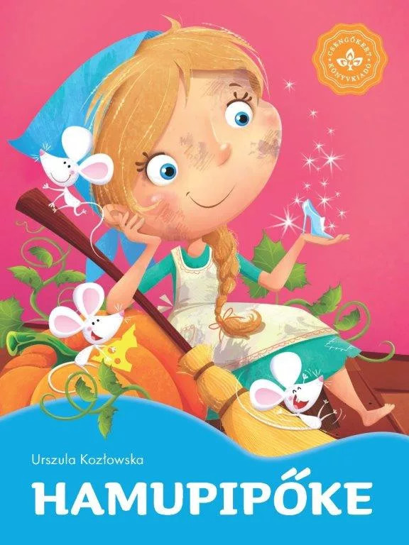 Hamupipőke - Klasszikus mesék