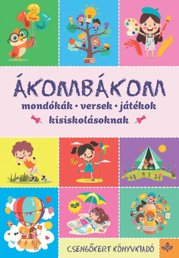 Ákombákom – Mondókák