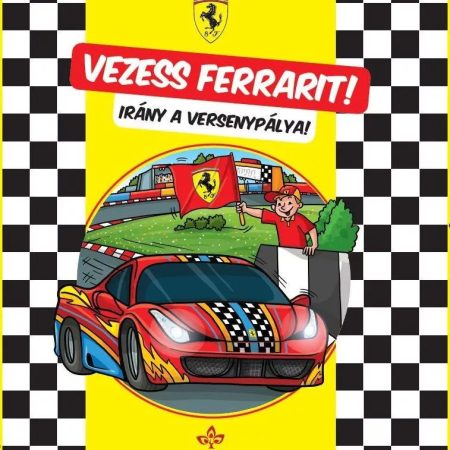 Vezess Ferrarit! – Irány a versenypálya!