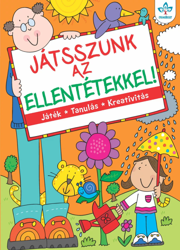 Játsszunk az ellentétekkel! – Játék