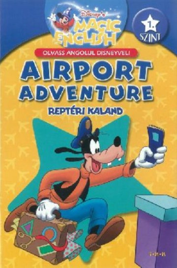 Olvass angolul - Reptéri kaland