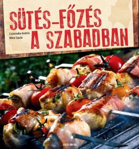 Sütés főzés a szabadban