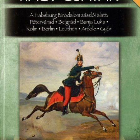 Nagy csaták 13. - 1716-1809