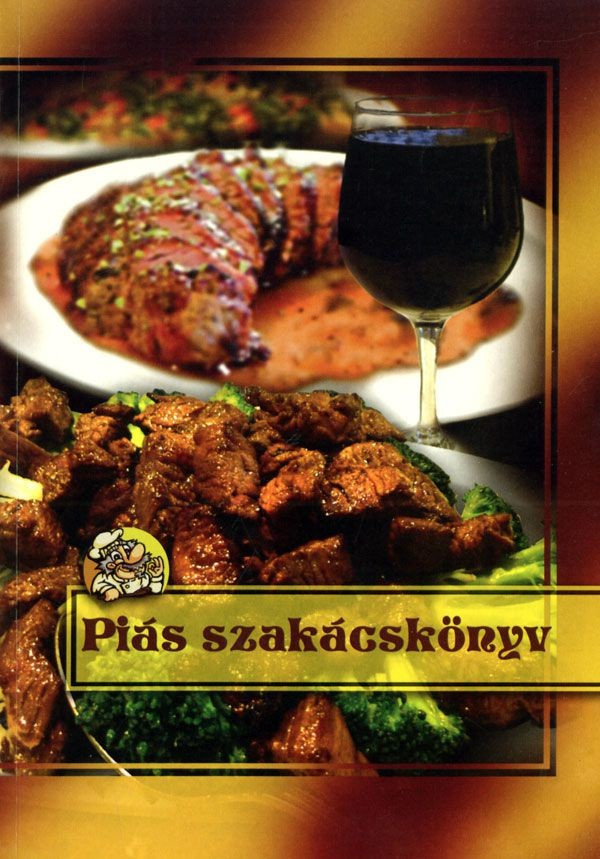 Piás szakácskönyv