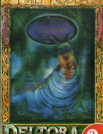 Deltora - A Szörnyeteg Útvesztője
