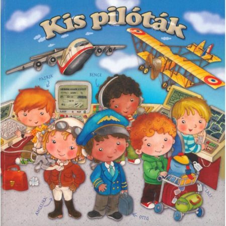 Kis pilóták
