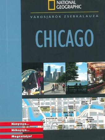Chicago - városjárók zsebkalauza