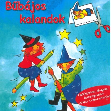 Bűbájos kalandok - kifestő - és barkácskönyv