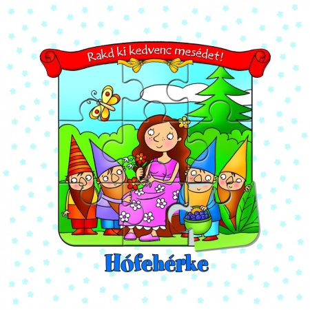 Rakd ki kedvenc mesédet! - Hófehérke