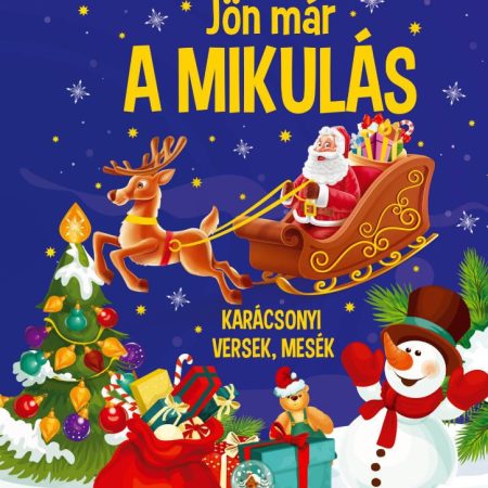 Jön már a mikulás - Karácsonyi versek