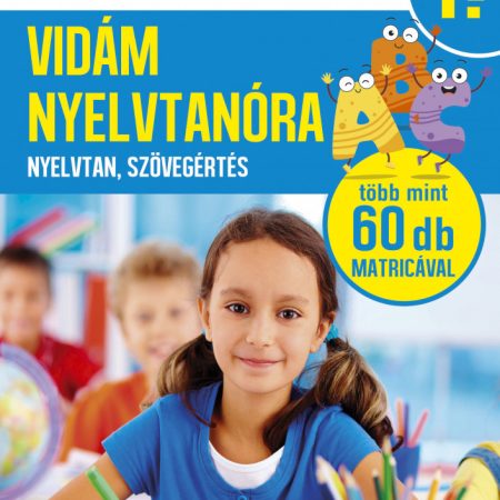 Magyar nyelv - Vidám nyelvtanóra - 4. osztály