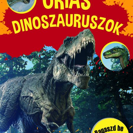 Óriás dinoszauruszok - beragasztható matricákkal - ÚJ