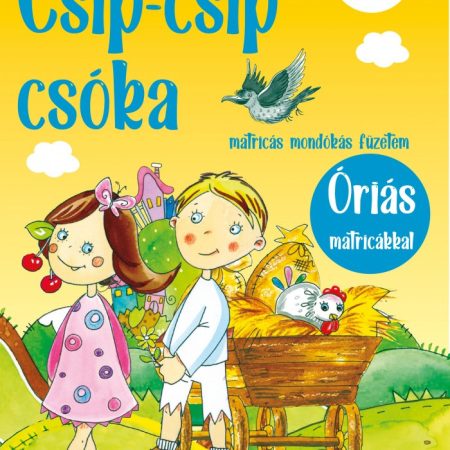 Csip-csip csóka - matricás mondókás füzetem