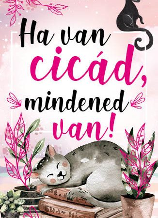 Ha van cicád
