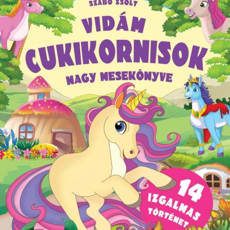 Vidám cukikornisok nagy mesekönyve