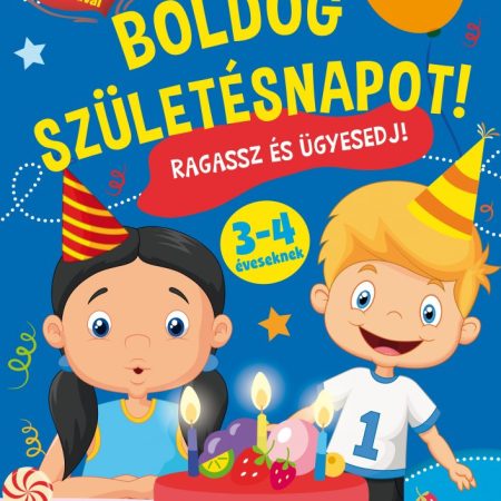 Boldog születésnapot! - Ragassz és ügyesedj!