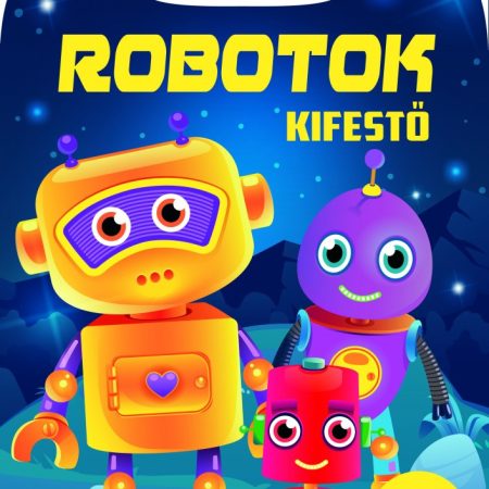 Robotok - kifestő