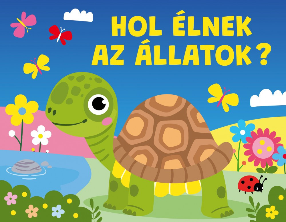 Hol élnek az állatok? (szállítási sérült)
