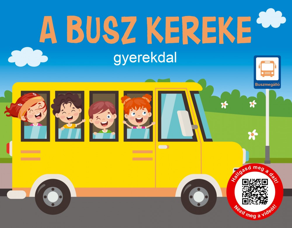 A busz kereke - gyerekdal (kartonkönyv)