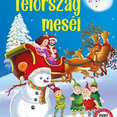 Télország meséi - hallgasd meg a mesét! (szállítási sérült)