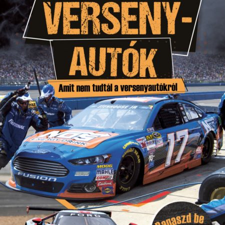 Versenyautók - Amit nem tudtál a versenyautókról