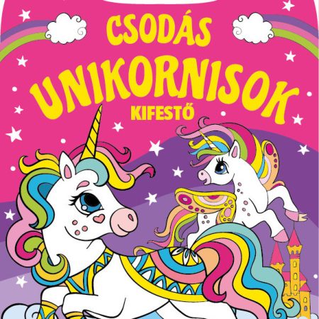 Csodás Unikornisok - Kifestő