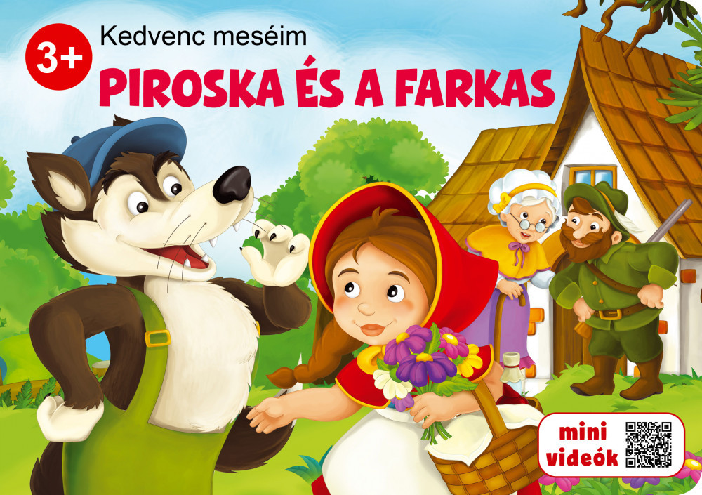 Kedvenc meséim- Piroska és a farkas 3+ (szállítási sérült)