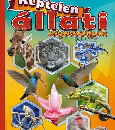 Fedezzük fel együtt képtelen állati képességek