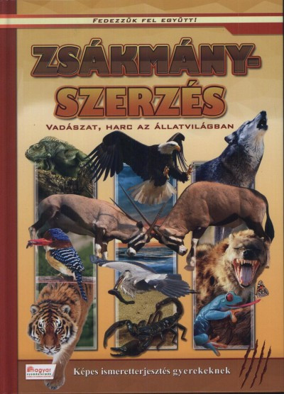 Fedezzük fel Együtt Zsákmányszerzés