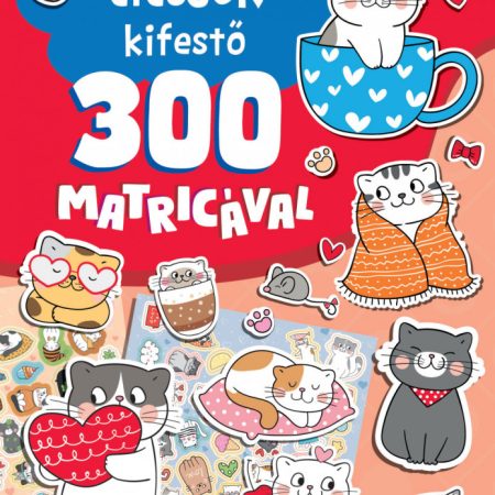 Cicusok kifestő 300 matricával