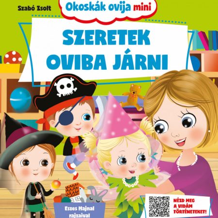 Okoskák ovija mini- Szeretek oviba járni