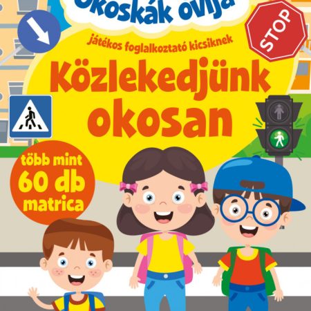 Közlekedjünk okosan