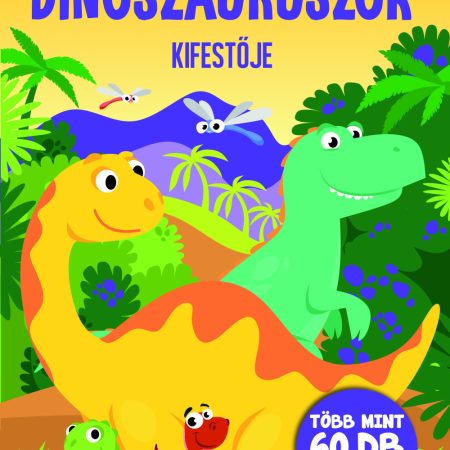 Dinoszauruszok kifestője /új/