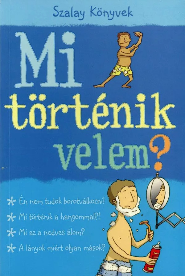 Mi történik velem? fiú /új/