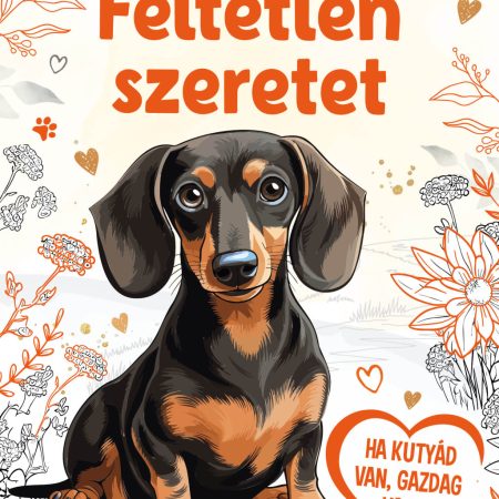 Feltétlen szeretet- inspirációs könyv jegyzeteléshez