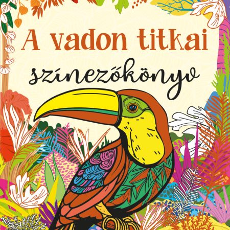 A vadon titkai színezőkönyv