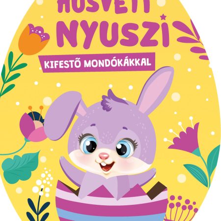 Húsvéti nyuszi - kifestő mondókákkal