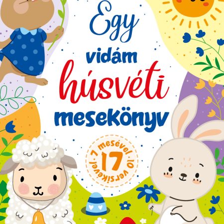 Egy vidám húsvéti mesekönyv (szállítási sérült)