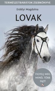 Lovak - Természetbarátok zsebkönyve