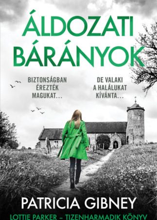 Patricia Gibney - Áldozati bárányok
