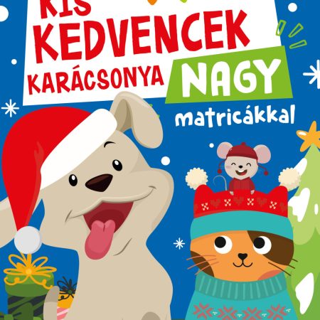 Kis kedvencek karácsonya nagy matricákkal 1