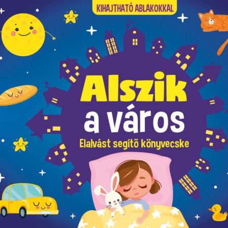 Alszik a város - Elalvást segítő könyvecske - Kihajtható ablakokkal
