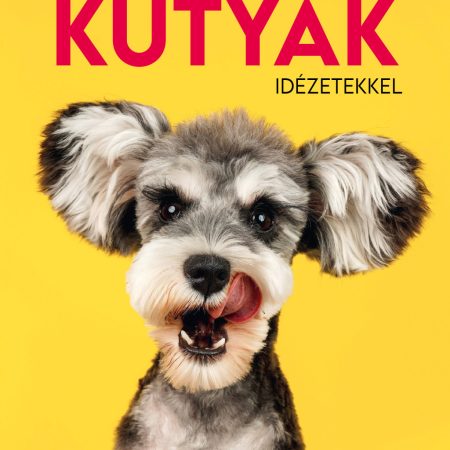 2027 Naptár: Kutyák idézetekkel