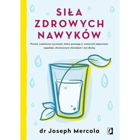 KÖNYV - Az egészséges szokások ereje - Dr. Joseph Mercola (288 oldal)
