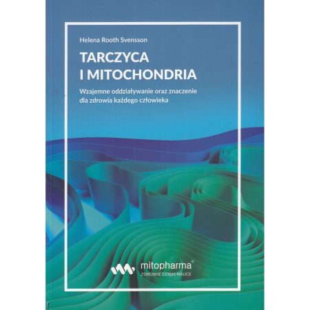 KÖNYV - A pajzsmirigy és a mitokondriumok
